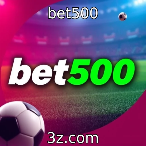 Evolução das regulamentações em apostas esportivas : bet500